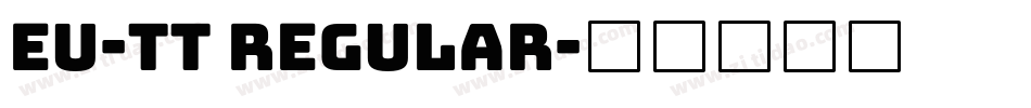 EU-TT Regular字体转换